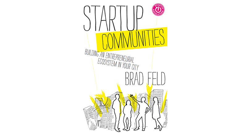 معرفی کتاب جوامع استارتاپی (Startup Communities)